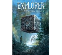 Kazu Kibuishi Explorer: the Mystery Boxes (Copertina rigida) Explorer