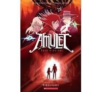 Firelight: A Graphic Novel (Amulet #7): Volume 7 by Kibuishi, Kazu