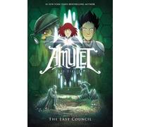 Kazu Kibuishi The Last Council: A Graphic Novel (Amulet #4) (Copertina rigida)