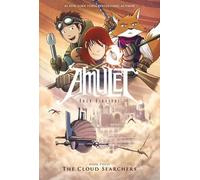 Kazu Kibuishi The Cloud Searchers: A Graphic Novel (Amulet #3 (Copertina rigida)