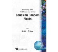 Kazufumi Ito Gaussian Random Fields - Proceedings Of The Third Nagay (Tascabile)