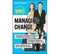 Kazuhiko Nakamura Managing Change (Tascabile) Manga for Success