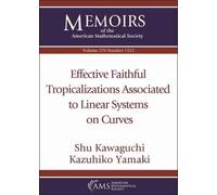 Kazuhiko Yamaki Effective Faithful Tropicalizations Associated to Li (Tascabile)