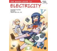Kazuhiro Fujitaki The Manga Guide to Electricity (Tascabile)