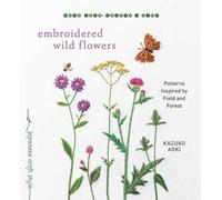 Kazuko Aoki Embroidered Wild Flowers (Tascabile)
