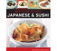 Kazuko Emi Best Ever Recipes: Japanese & Sushi (Tascabile)