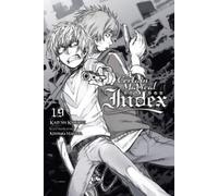 Kazuma Kamachi Kiyotaka Ha A Certain Magical Index, Vol. 19 (light n (Tascabile)