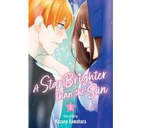 Kazune Kawahara A Star Brighter than the Sun, Vol. 3 (Tascabile)