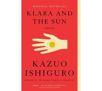 Kazuo Ishiguro Klara and the Sun (Tascabile) Vintage International