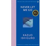 Kazuo Ishiguro Ishiguro, Kazuo Never Let Me Go (Copertina rigida)