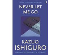 Kazuo Ishiguro Never Let Me Go (Tascabile)