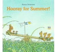 Kazuo Iwamura Hooray for Summer (Copertina rigida)