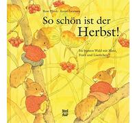 Kazuo Iwamura R So schön ist der Herbst: Im bunten Wald mit M (Copertina rigida)