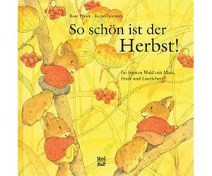 Kazuo Iwamura R So schön ist der Herbst: Im bunten Wald mit M (Copertina rigida)