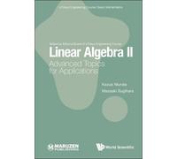 Kazuo Murota Masaaki S Linear Algebra Ii: Advanced Topics For Appli (Tascabile)