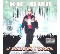 Kb-Dub - 4 Millions I March