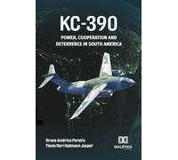 KC-390: Power, Cooperation and Deterrence in South America
