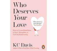 KC Davis KC Davis Who Deserves Your Love (Tascabile)