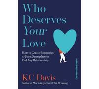 KC Davis Who Deserves Your Love (Copertina rigida)