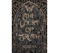Kc Kean The Court of Truth (Tascabile)