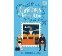 Kc McCormick Çiftçi Christmas at Terminal One (Tascabile)