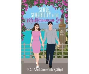 Kc McCormick Çiftçi Sense, Sensibility, & the Mediterranean Sea (Tascabile)
