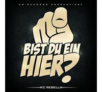 KC REBELLA - BIST DU EIN HIER -CD+DVD-