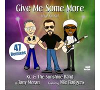 Kc & The Sunshine Band & Tony Give Me Some More (Aye Yai Yai) ft. Nile Ro (CD)