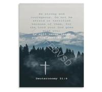 KCDFDVJFBM Strong And Courageous Deuteronomy 31 6 Bible Verse Poster Religious Inspirational Canvas Wall-Art for Home and Church Decor(Unframed,12x18inch(30x45cm))