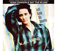 KD LANG - KD LANG - JUST KEEP ME MOVING - 12" VINYL