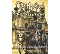 Kd Sherrinford The Whistle of Revenge (Tascabile)