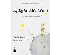 Ke Keiki Ali i Li ili i (Le Petit Prince, Hawaiianisch)