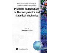 Ke-lin Wang Problems And Solutions On Thermodynamics And Statistical (Tascabile)