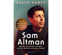Keach Hagey Chr Sam Altman: OpenAI, Künstliche Intelligenz un (Copertina rigida)