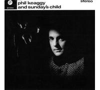 Keaggy,Phil - Phil Keaggy & Sunday's Child