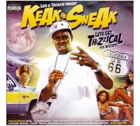 Keak Da Sneak - Lets Get Thizzical