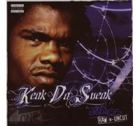 Keak Da Sneak - Town Business (Raw N Uncut)