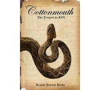 Kealan Patrick Burke Cottonmouth (Tascabile) Kin