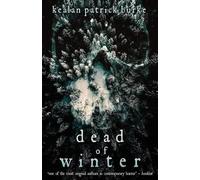 Kealan Patrick Burke Dead of Winter (Tascabile) Dead Seasons