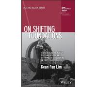 Kean Fan Lim On Shifting Foundations (Tascabile) RGS-IBG Book Series