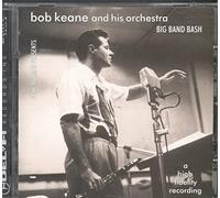 Keane, Bob Orchestra - Big Band Bash