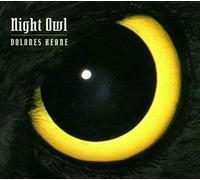 KEANE, DOLORES - NIGHT OWL