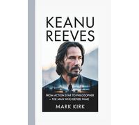 KEANU REEVES: From Action Star to Philosopher - The Man Who Defied Fame