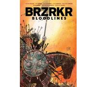 Keanu Reeves Matt Kindt BRZRKR: Bloodlines (Copertina rigida)