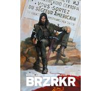 Keanu Reeves Matt Kindt Ron Garney Stephanie Pannen BRZRKR 3 (Copertina rigida)
