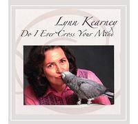 Kearney, Lynn - Do I Ever Cross Your Mind