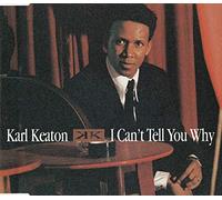 Keaton, Karl - I Can'T Tell You Why