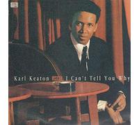 Keaton, Karl - I can't tell you why / Vinyl Maxi Single [Vinyl 12'']