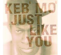 Keb' Mo' Just Like You (Vinyl LP) 12" Album