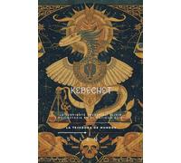 Kebechet: La Serpiente Celestial